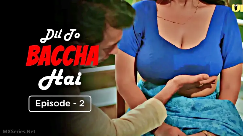 Dil To Baccha Hai Episode 2(CR)