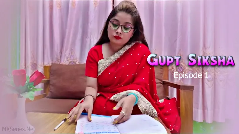 Gupt Siksha Episode 1 (CR)