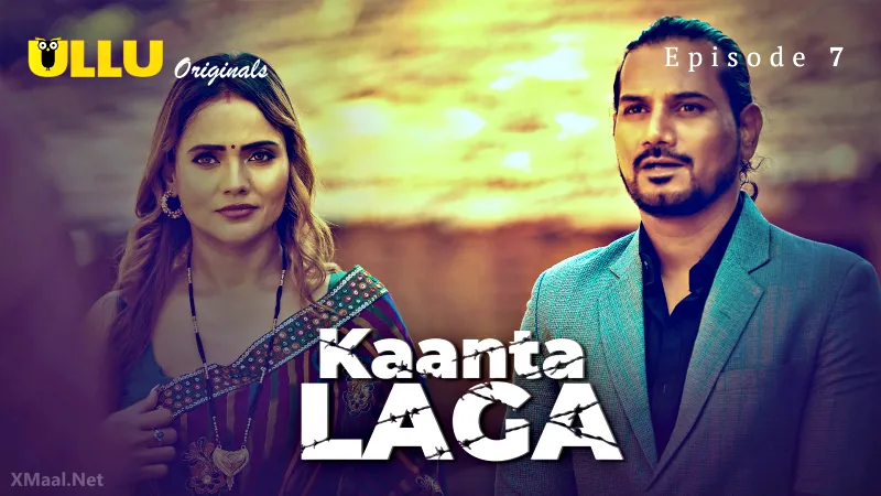 Kaanta Laga Episode 7(CR)
