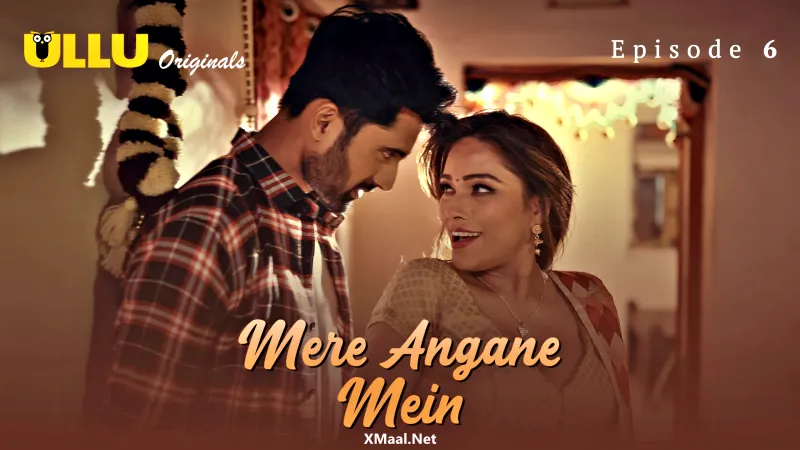 Mere Angane Mein Episode 6(CR)