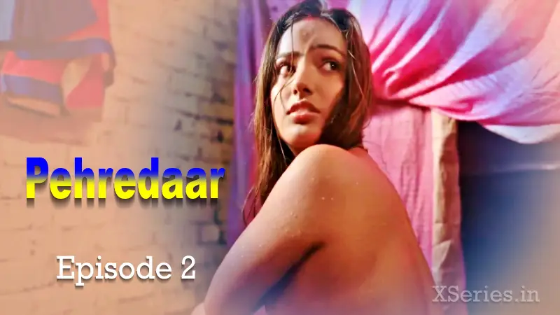Pehredaar Episode 2