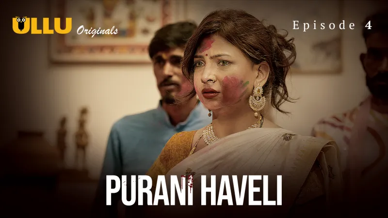 Haveli Episode 4