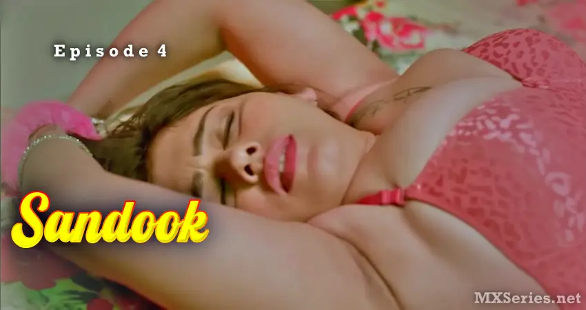 Sandook Episode 4