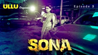 Sona Episode 5
