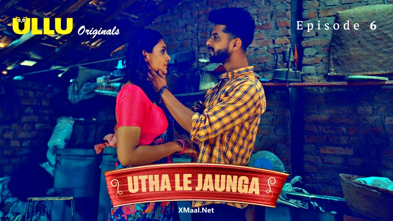 Utha Le Jaunga Episode 6(CR)