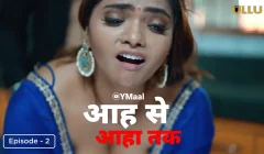 Aah Se Aaha Tak Episode 2