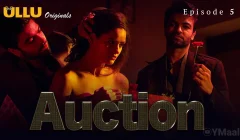 Auction Episode 5