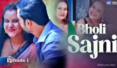 Bholi Sajni Episode 1