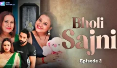 Bholi Sajni Episode 2