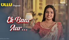 Ek Baar Aur Episode 1