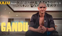 Gandu Episode 2