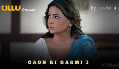 Gaon Ki Garmi 3 Episode 4