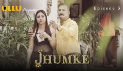 Jhumke Episode 3