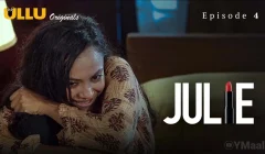 Julie Episode 4