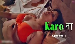 Karo Naa Episode 1
