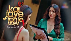 Koi Jaye Toh Le Aaye Episode 11