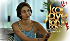 Koi Jaye Toh Le Aaye Episode 9