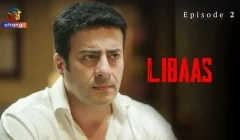 Libaas Episode 2