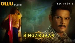 Singardaan Episode 1