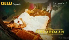 Singardaan Episode 3