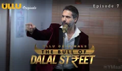 The Bull Of Dalal Street Episode 7