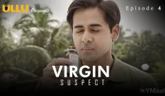 Virgin Suspect Episode 4
